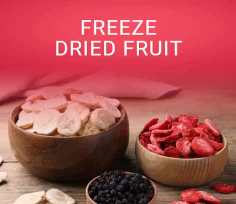 Freeze Dried Fruit